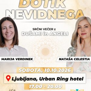 DOTIK NEVIDNEGA: Srčni večer z dušami in angeli